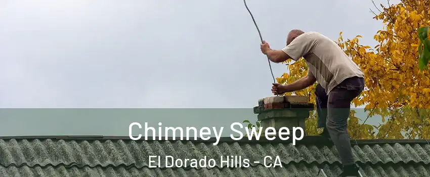  Chimney Sweep El Dorado Hills - CA